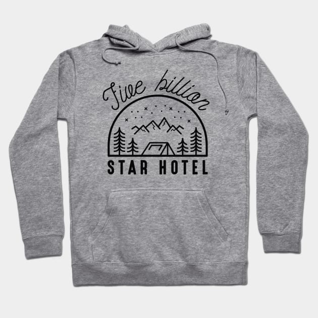 Five Billion Star Hotel Hoodie by LuckyFoxDesigns